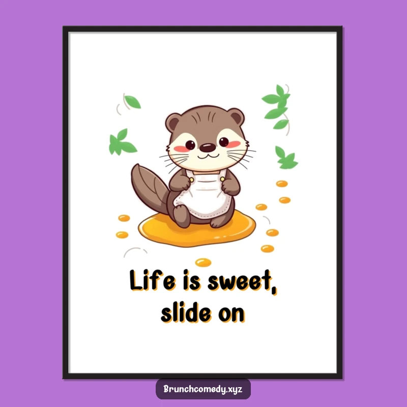 Free Printable Funny Wall Art: Curious Otter Slides Syrup Stream