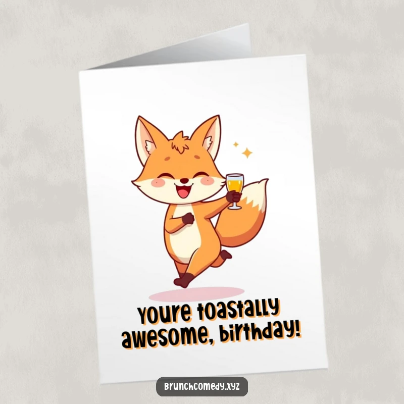Funny free printable birthday card: a playful fox doing a joyful skip while holding up a piece of toast.