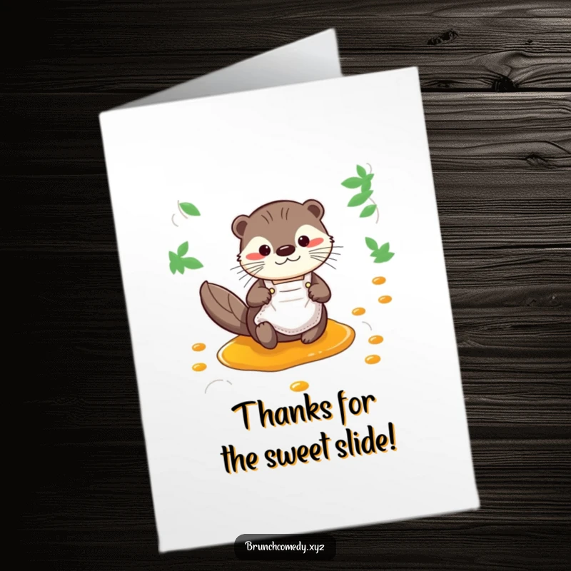 Funny Free Printable Thank You Card: A curious otter in a miniature apron slides with joy down a syrup stream.